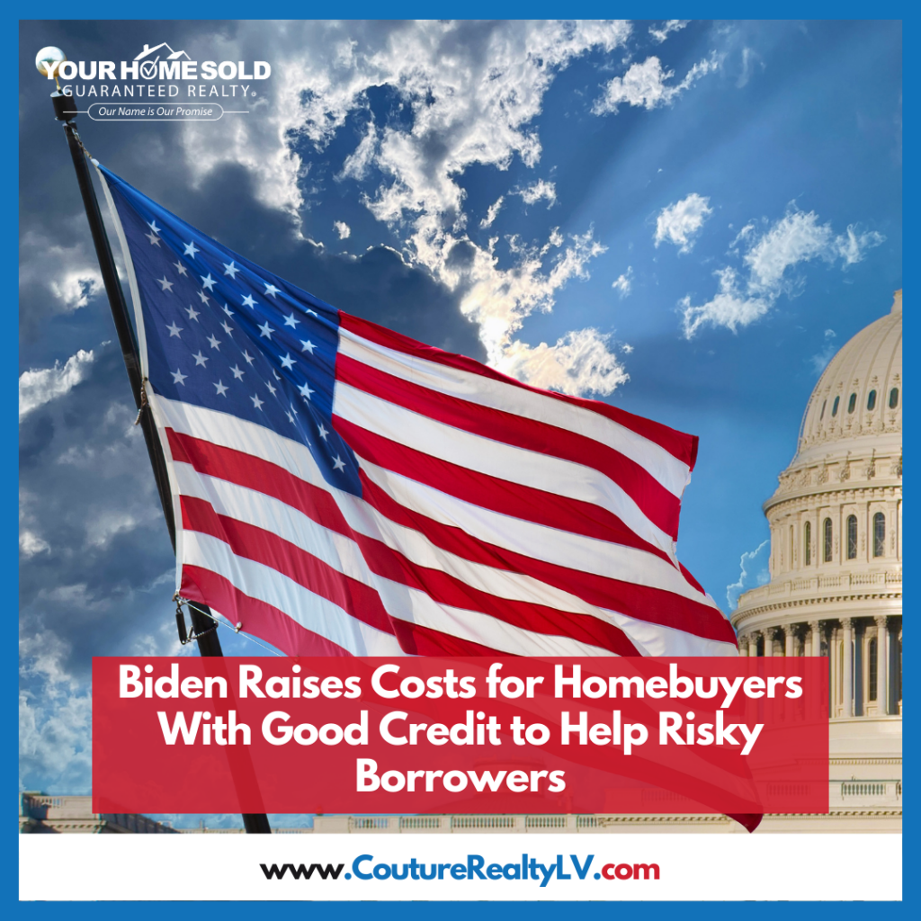 Biden Raises Costs for Homebuyers
