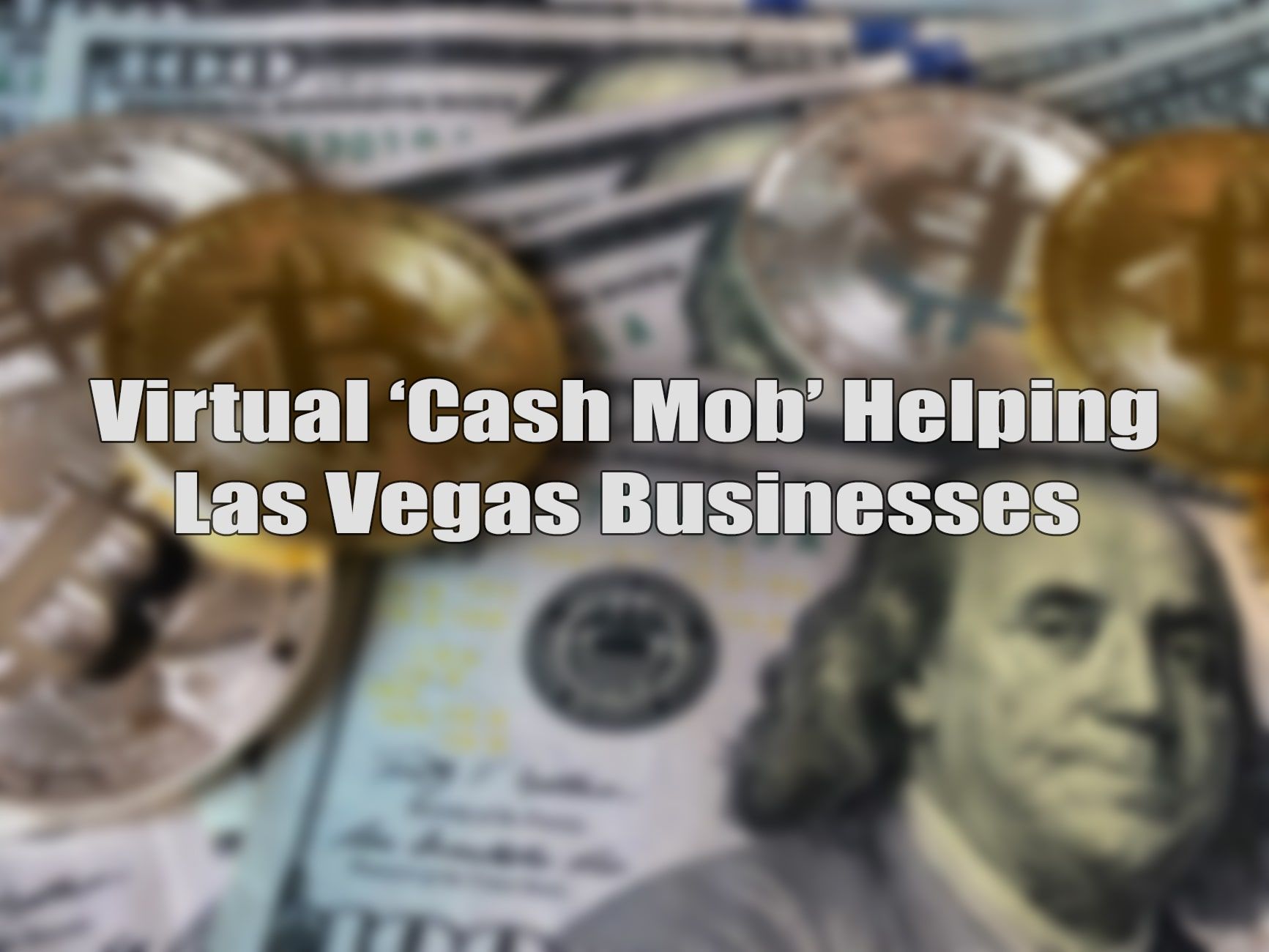 Cash Mob in Las Vegas.jpg