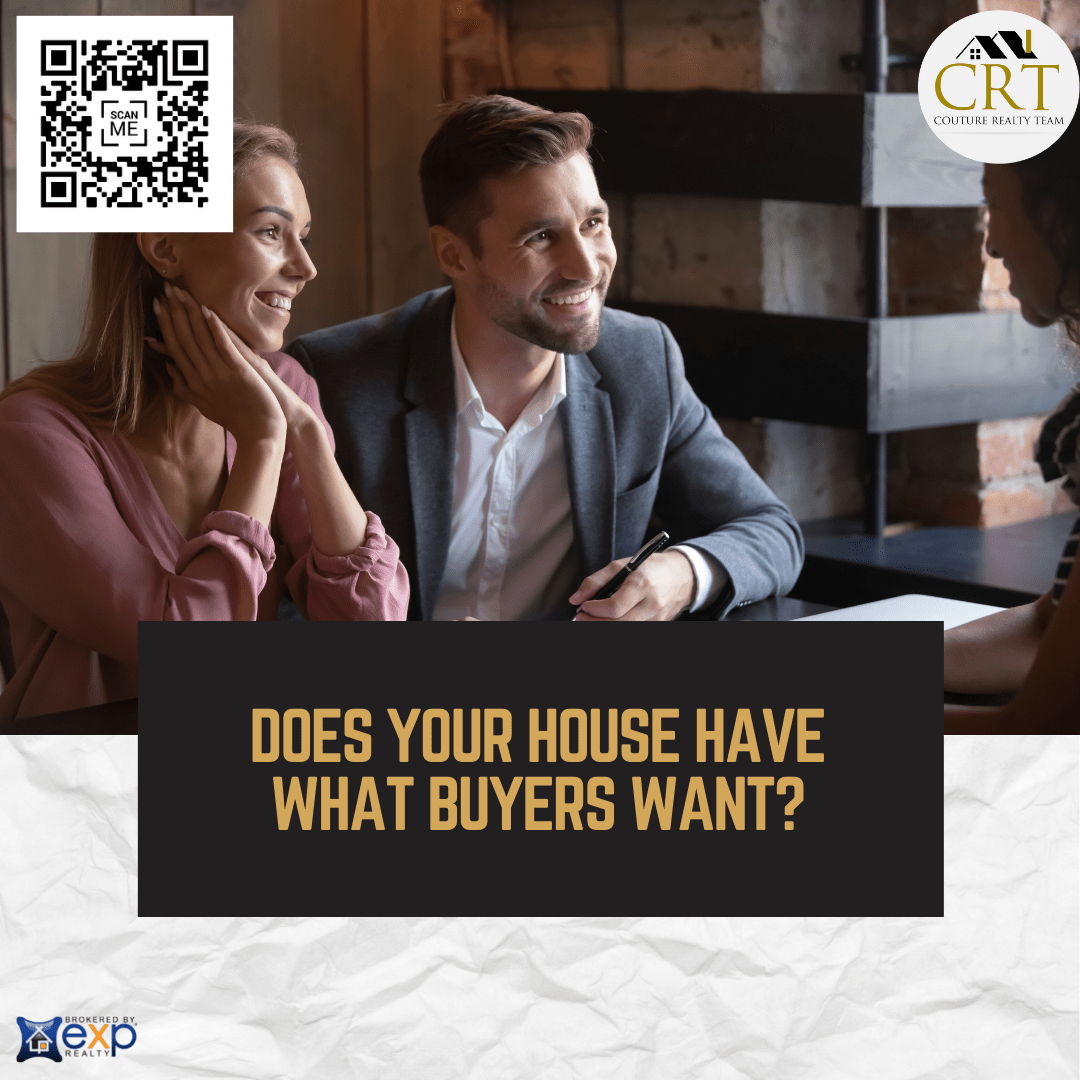 Does Your House Have What Buyers Want.png