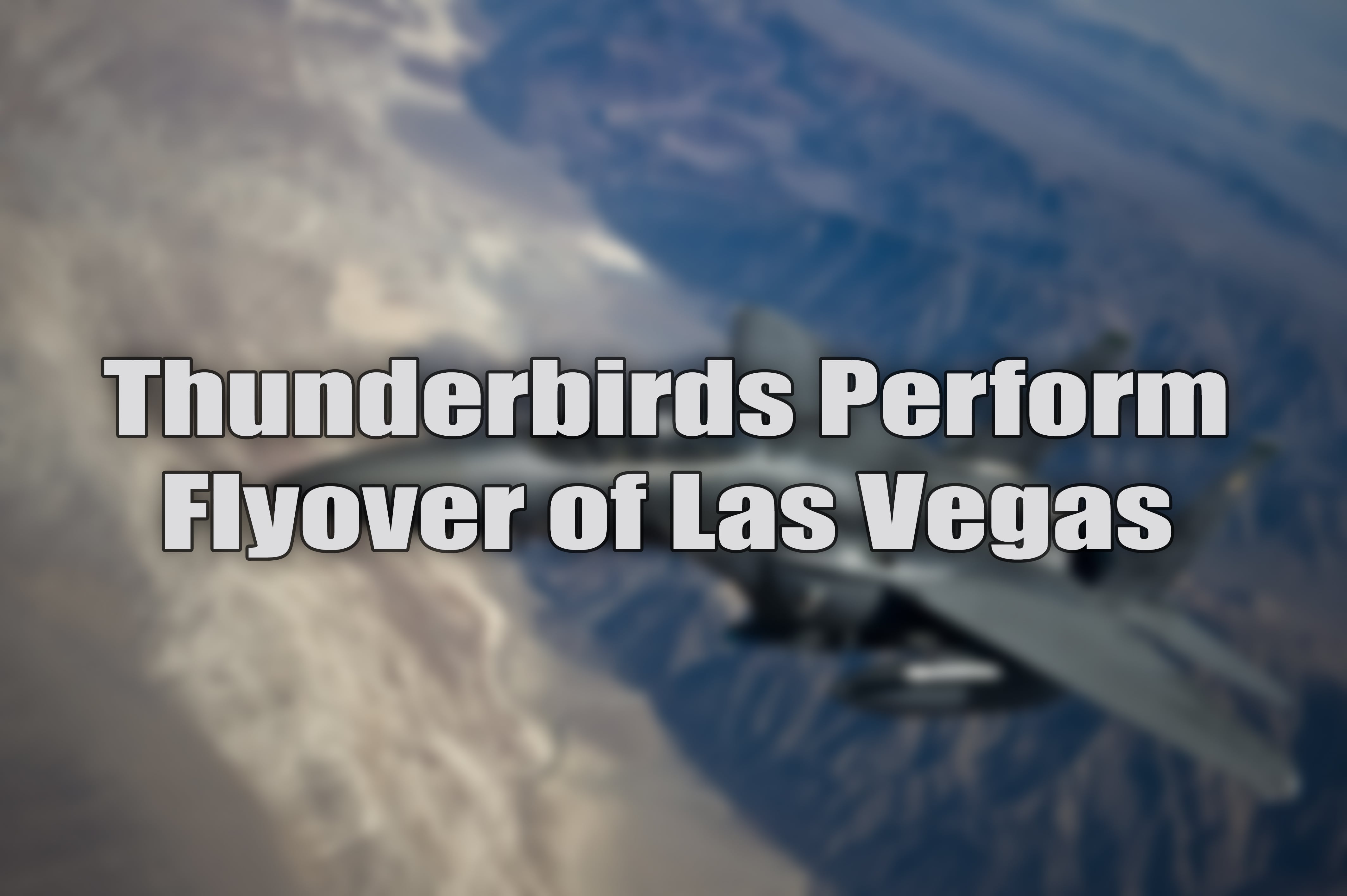 Thunderbirds in Las Vegas.jpg