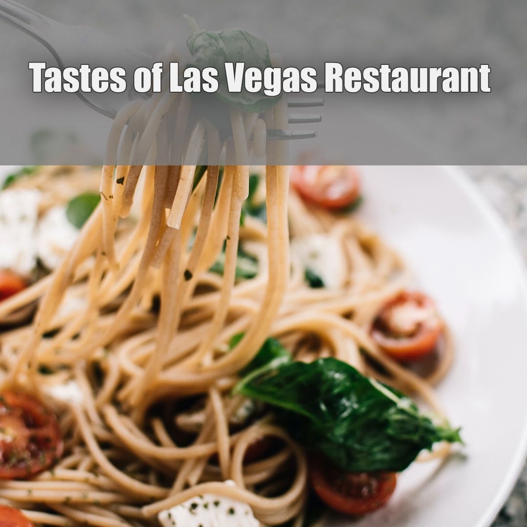 Tastes of Las Vegas Restaurants.jpg