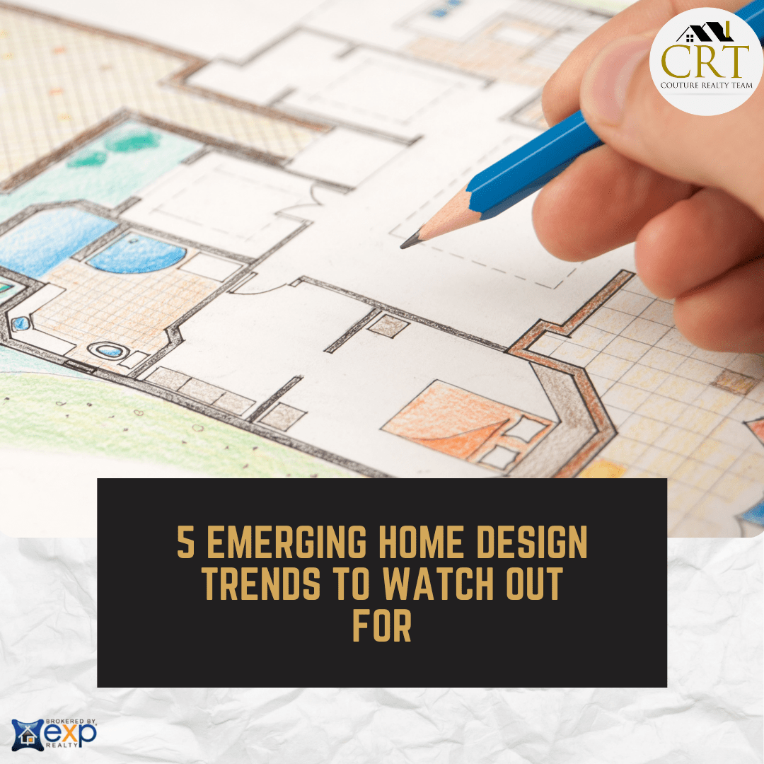 5 emerging home design trends to watch out for.png