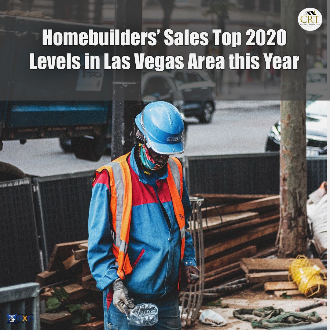 Homebuilders’ Sales Top 2020 Levels in Las Vegas.jpg