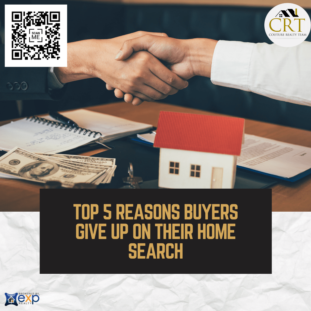 Top 5 Reasons Buyers Give Up on Their Home Search.png