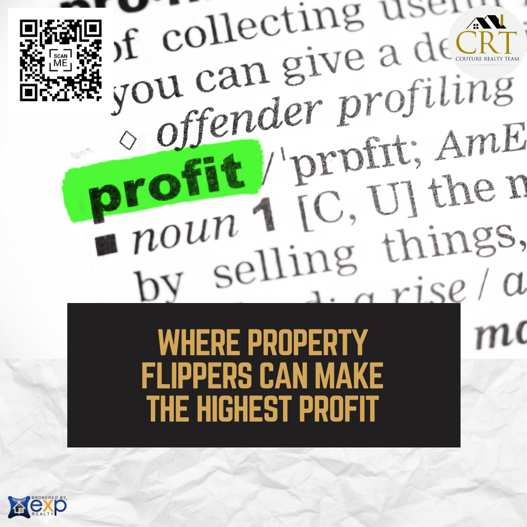 Where Property Flippers Can Make the Highest Profit.png