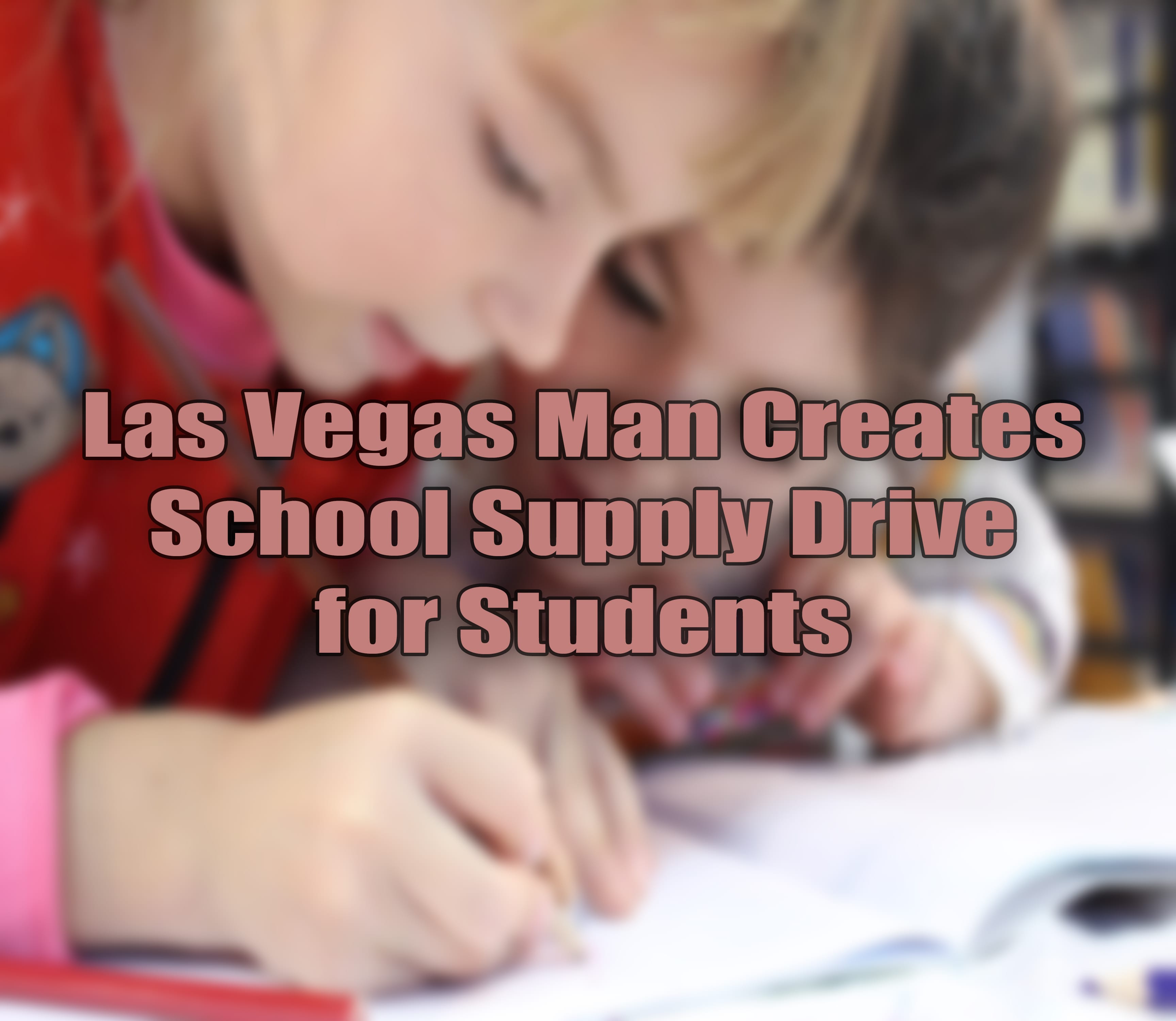 School Supply Drive in Las Vegas.jpg