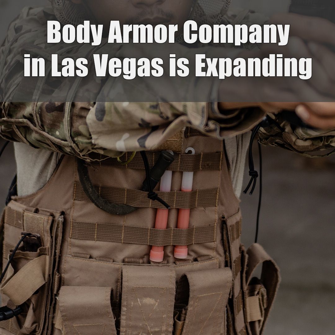 Body Armor Company in Las Vegas.jpg